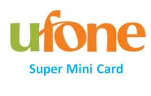 Ufone Super Mini Card