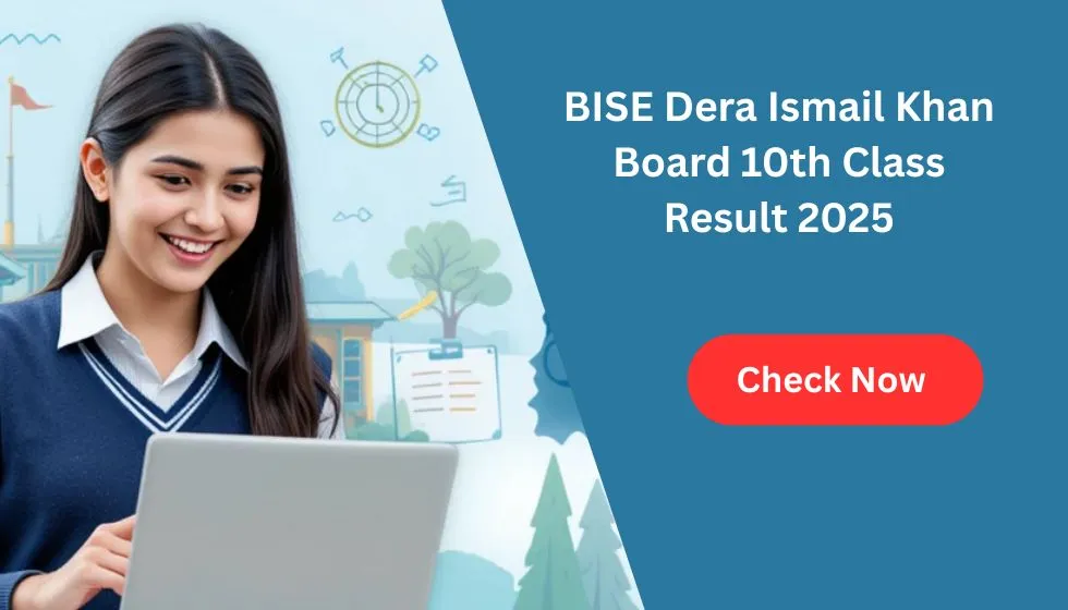 BISE Dera Ismail Khan (DI) Board 10th Class Result 2025