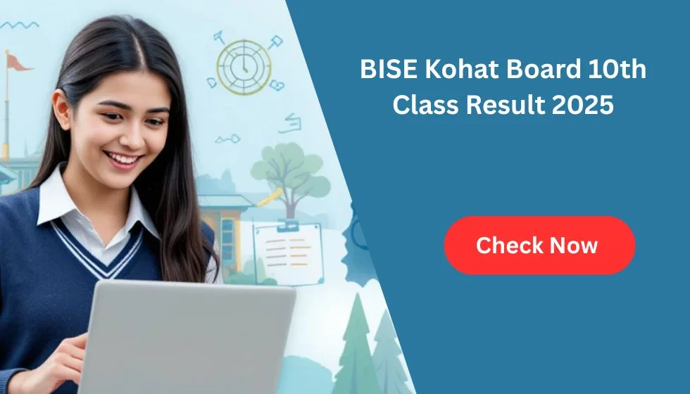 BISE Kohat 10th Class Result 2025