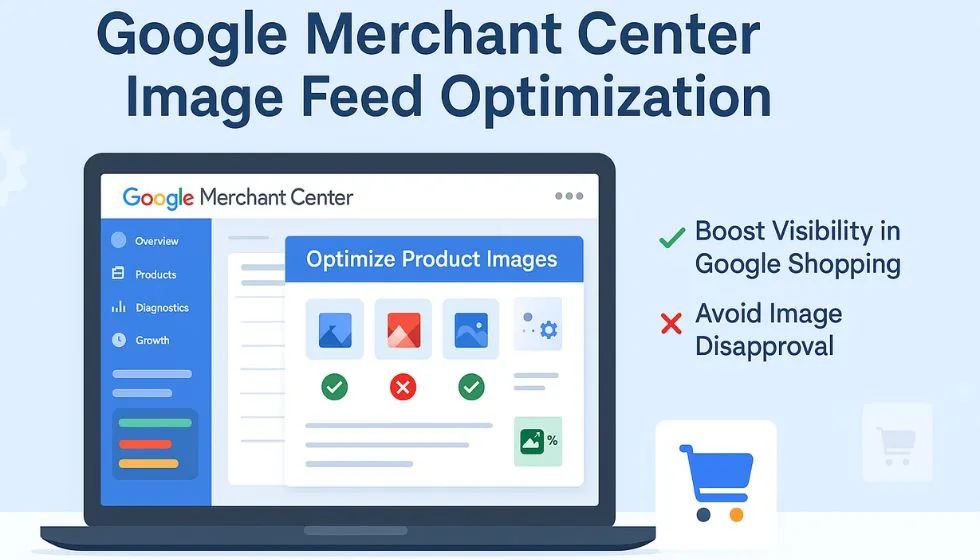 Google Merchant Center Image Feed Optimization