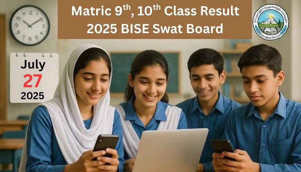 BISE Swat Board Matric 9th, 10th Class Result 2025
