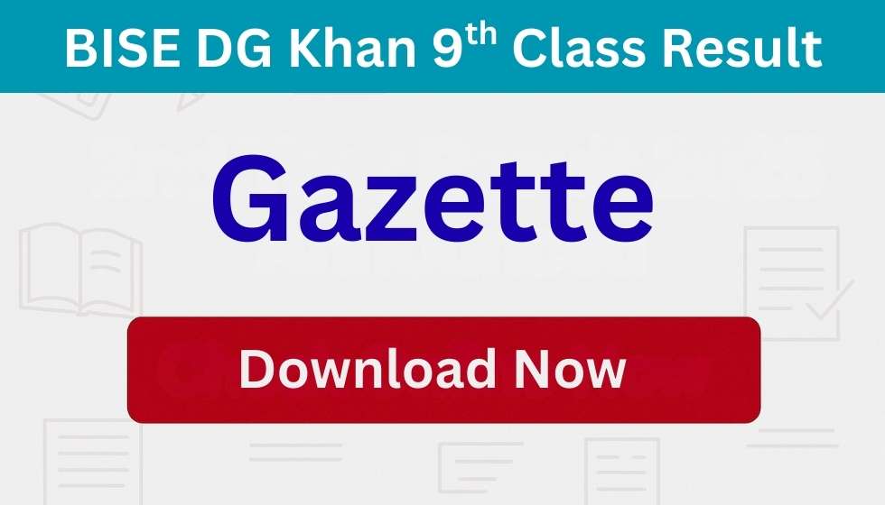 DG Khan Board SSC Part 1 (Class 9) Gazette 2025 in PDF Download
