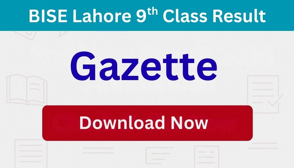 Lahore Board SSC Part 1 (Class 9) Gazette 2025 PDF Download