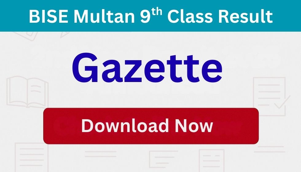 Multan Board SSC Part 1 (Class 9) Gazette 2025 in PDF Download