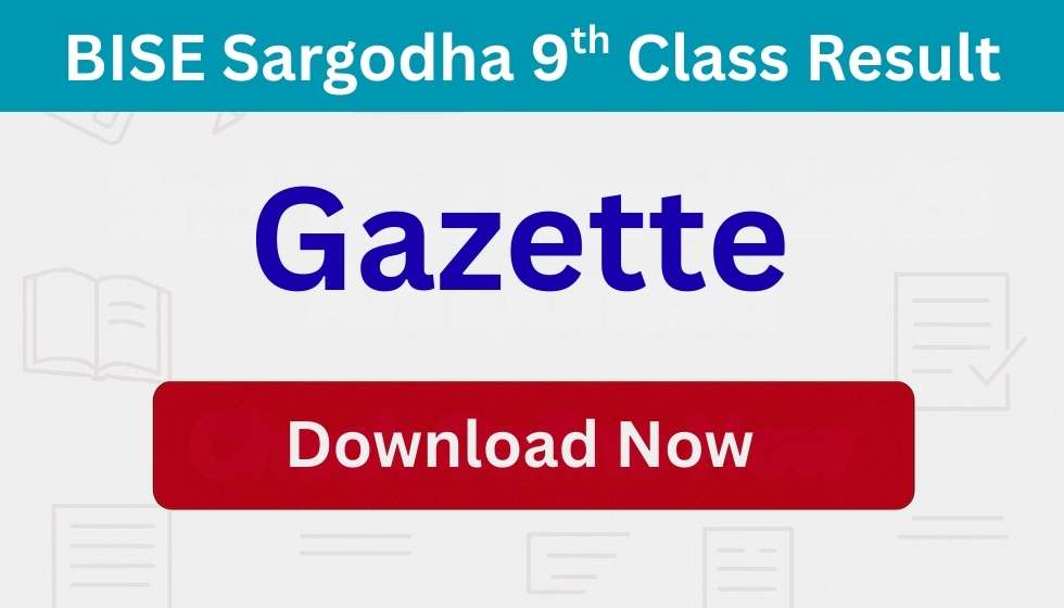 Sargodha Board SSC Part 1 (Class 9) Gazette 2025 in PDF Download