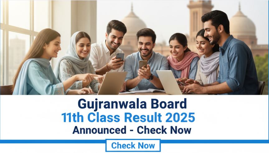 Gujranwala Board 11th Class Result 2025 Announced