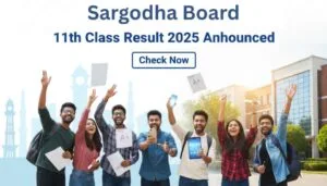 Sargodha Board 11th Class Result 2025