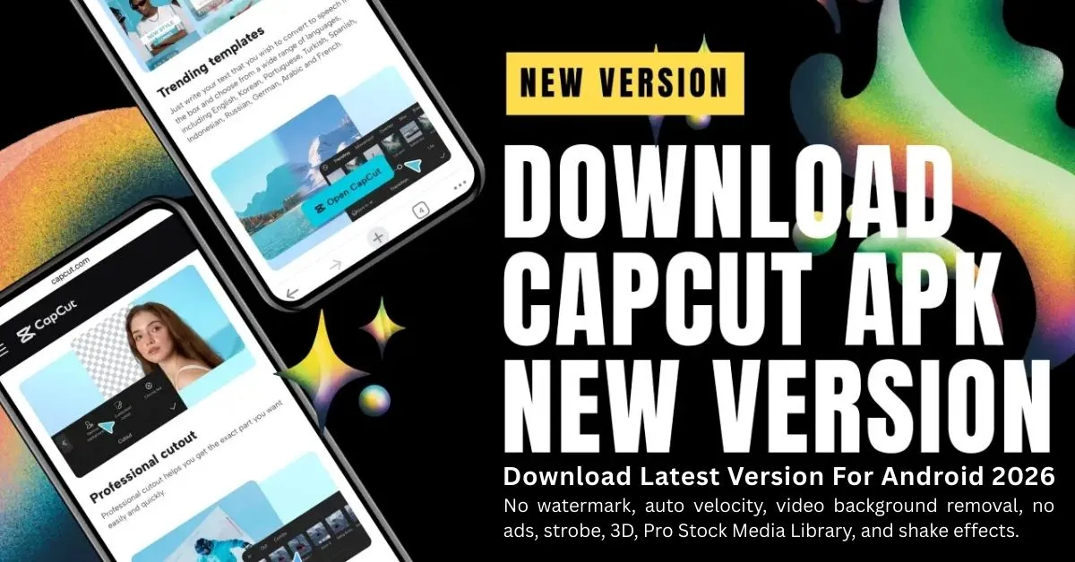 CapCut APK Free Download Latest Version